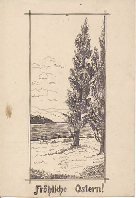 Fröhliche Ostern! Happy Easter!, 1916. Original pen and ink drawing with wishes from "your dear Eduard" in the trenches.
Reverse:
Wünscht Dir aus dem Felde
Dein lieber Eduard
Kriegsjahr 1916
Schützengraben
Wishes from the front
Your dear Edward
War year 1916
the trenches
15 April